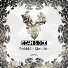 [DDW070] Sean & Dee - Forbidden Melody (Original Mix)