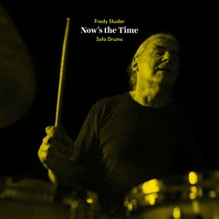 Now's the Time - Solo Drums