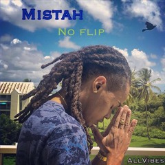 Mistah - No Flip