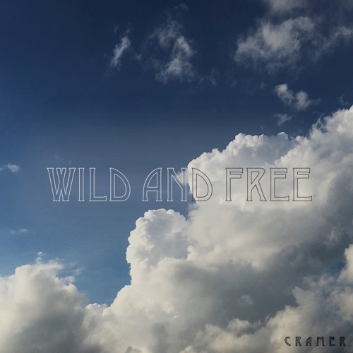 Wild and Free