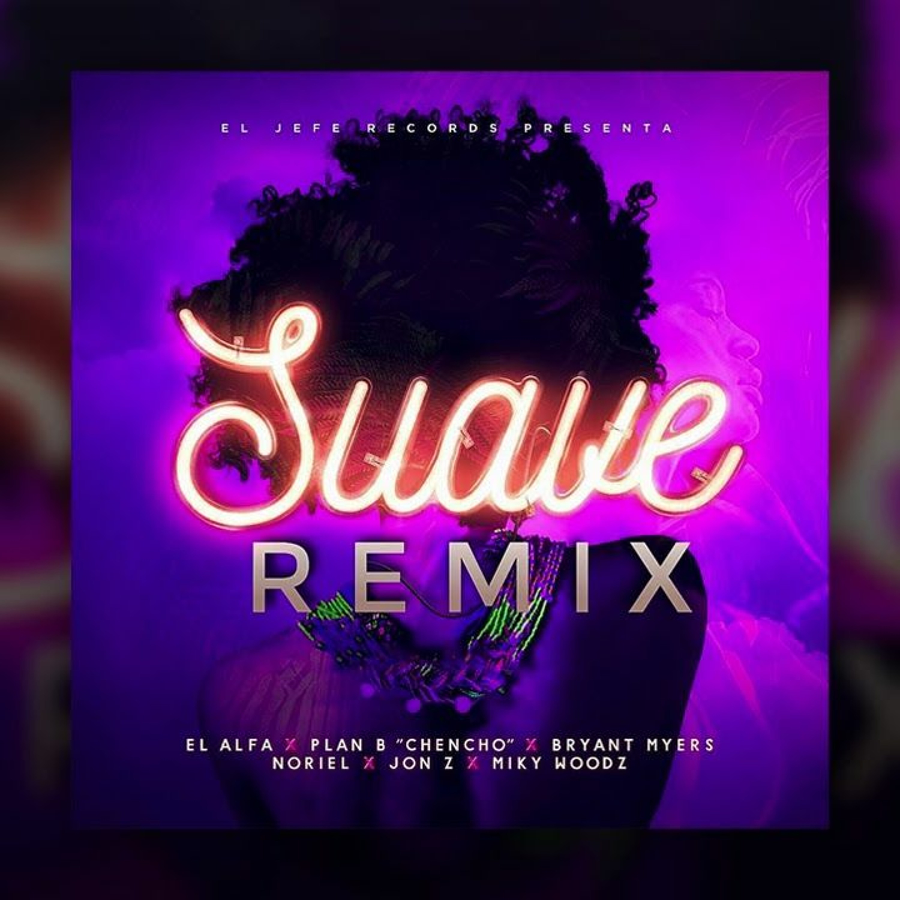 Suave Remix-El Alfa El Jefe (Reggaeton Intro_ Culo Outro Edit) DJ GFA X Joann Herrera