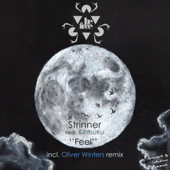 Premiere: Strinner, Kintsuku - Feel [Be Free Recordings]