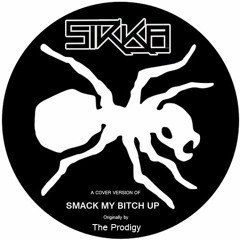 Sikka - Smack my bitch up -Cover-(Download)