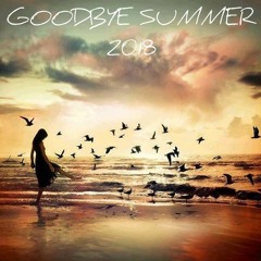 Goodbye Summer 2018 - Haida Drk Cffe