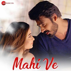 Mahi Ve by Wali Hamid ali khan ( RagaBoyz)