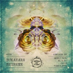 Bukahara - Shibren - (Timboletti Remix) - Rebellion der Träumer