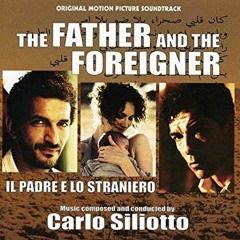 The Father And The Foreigner (Il Padre E Lo Straniero) - Light Of My Eyes (Nour Enayyi)