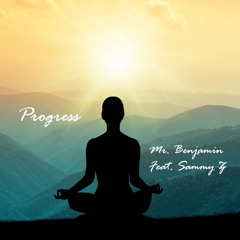 Progress Feat. Sammy Z (Prod. J. Knight)
