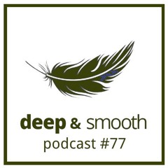 turaev - deep & smooth #77