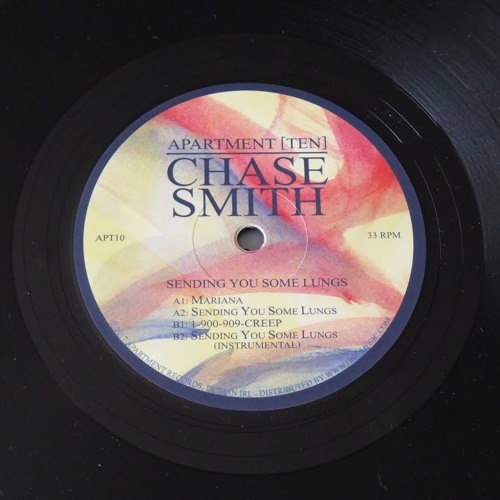 Chase Smith - Sending You Some Lungs