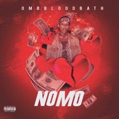 OMB BloodBath - NoMo