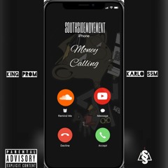 KING PROM FT KARLO - MONEY CALLING