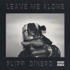 Flipp Dinero Leave Me Alone Mp3