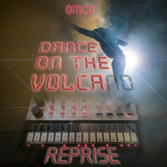 Dance on the Volca (Reprise)