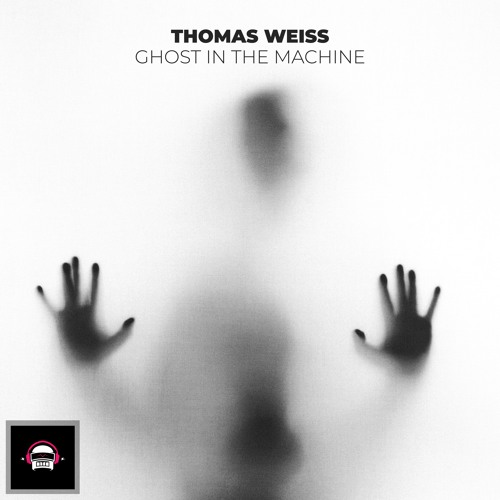 Thomas Weiss - Ghost In The Machine