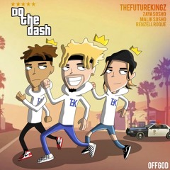 Do The Dash - The Future Kingz (Prod. By Banbwoi)