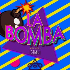 La Bomba - Azul Azul (Remix Dj Otto)