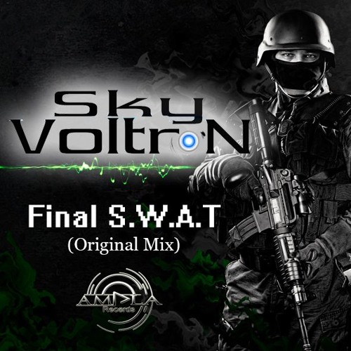 Sky Voltron - Final S.W.A.T (Original Mix Demo) ** Full On Progressive **