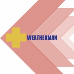 02 Walt DeeZ X NEEQ - Weatherman