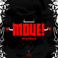 MOVE! (Prod. OVVE X Combustion)