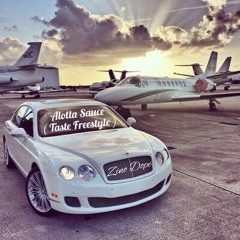 Alotta Sauce ( Taste Freestyle )