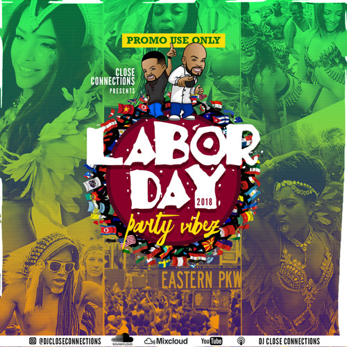 Labor Day Party Vibez 2018