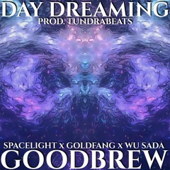 Day Dreaming (Feat. Wu Sada)