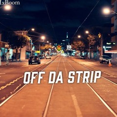 1xBoom - Off Da Strip