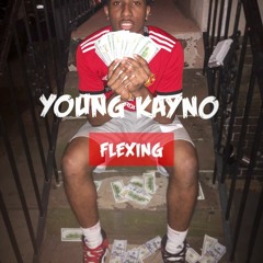 Young Kayno - Flexing