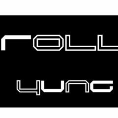 ROLL - yUnG (@MIXEDBYUNG) PRODUCED BY YONDO
