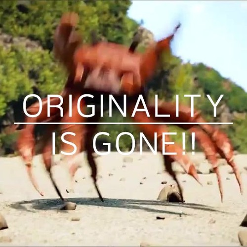 Originality is gone !!