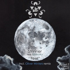 Feel Ft. Kintsuku / Feel (Oliver Winters Remix) - Be Free Recordings