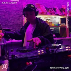 10 Twenty Radio - MJK w Jakebob   31st August 2018