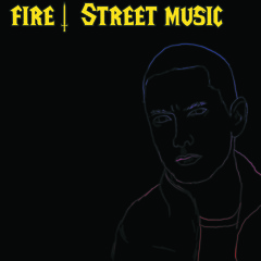 Fire - Street music