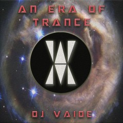 DJ Vaide - Supernova | An Era Of Trance | ACR010.2 | Original Mix