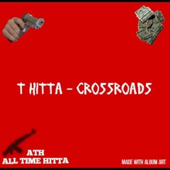 T Hitta- CrossRoads
