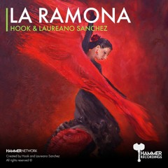 Hook & Laureano Sanchez - La Ramona (Preview)