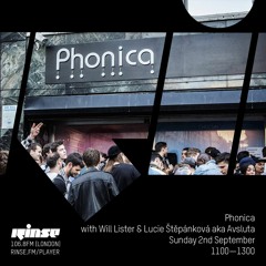 Phonica with Will Lister & Avsluta - 2nd September 2018
