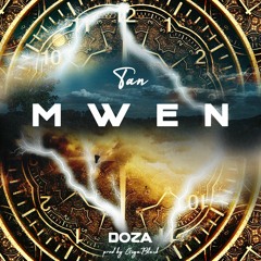 DOZA - TAN MWEN