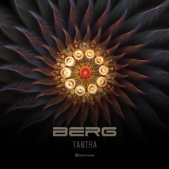 Berg - Tantra PREVIEW (OUT ON 10.9.18)