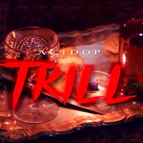 a c 1 d o p // TRILL