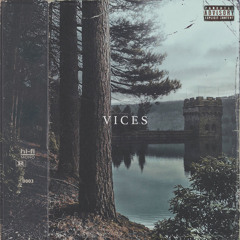 Vices (ft. pablø)