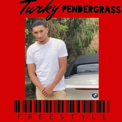 Turky Pendergrass Freestyle (sped Up)(Prod. DJ Pnewmonia)