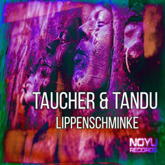 taucher & tandu  Lippenschminke