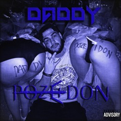 FUCK POZEIDON (Daddy Pozeidon)