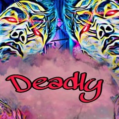 Em Ơi - Deadly