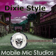 Dixie Style | Hillbilly Dubstep |