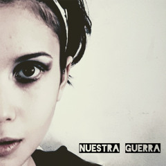 Nuestra guerra