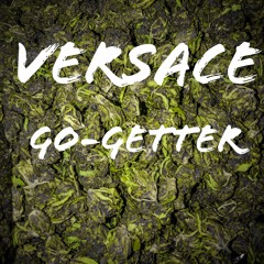Versace - Go Getter