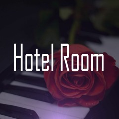 Hotel Room | August Alsina Type Beat | R&B Piano, Strings